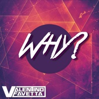 Why? - Single - Valentino Favetta