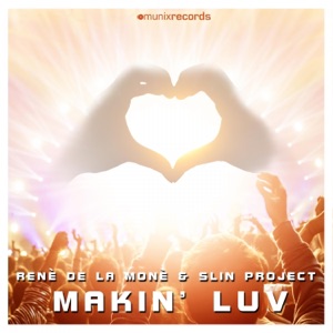 Makin' Luv (Remixes)