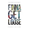 Finna Get Loose (feat. Pharrell Williams) - Single artwork