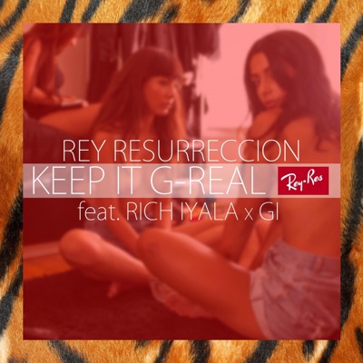 Keep It G-Real (feat. Rich Iyala & Gi) - Single