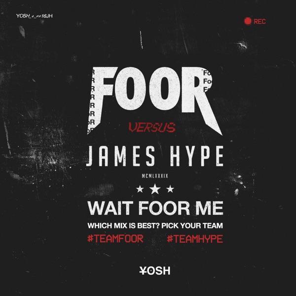 Wait FooR Me (Remixes) - Single