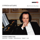 Viennese Connections - Vol. 1: Beethoven, Schubert, Hüttenbrenner, Liszt (World Premiere Recordings) - Cyprien Katsaris