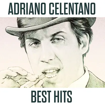 Best Hits - Adriano Celentano