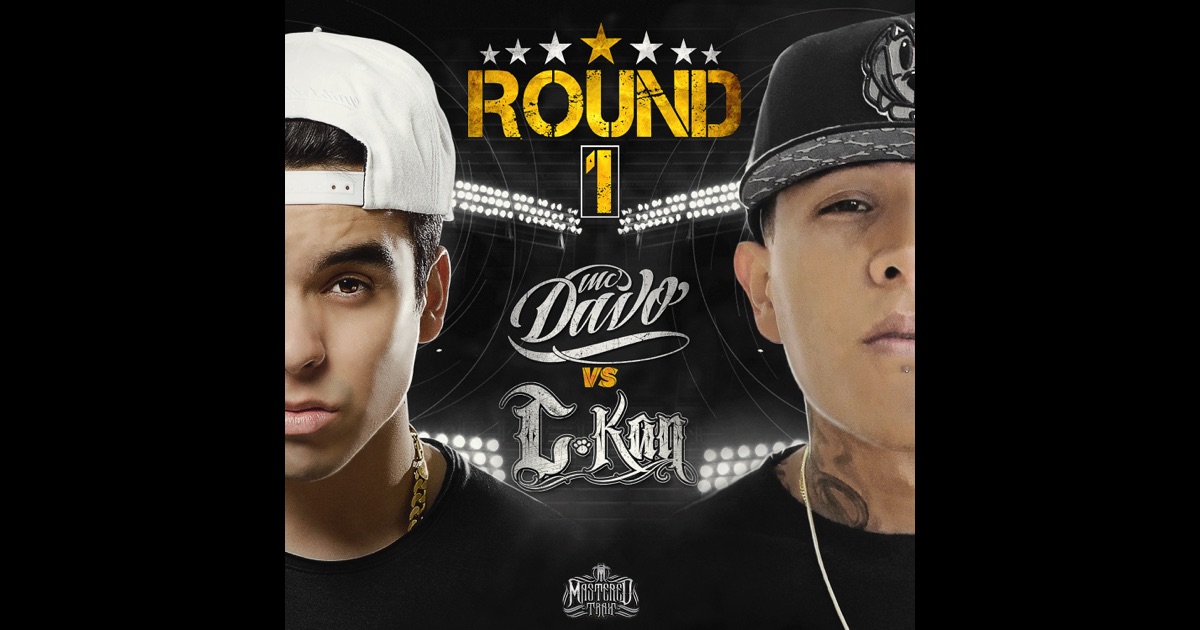 Round 1 (feat. MC Davo) - Single de C-Kan en Apple Music