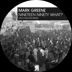 Nineteen Ninety What? - Single