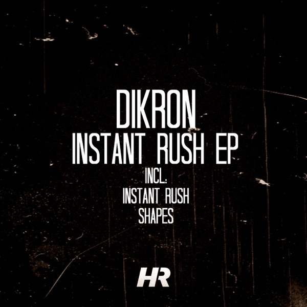 Instant Rush EP