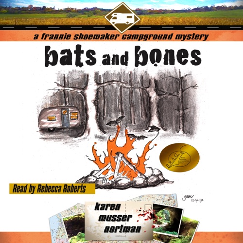 Bats and Bones: The Frannie Shoemaker Campground Mysteries (Unabridged) cover
