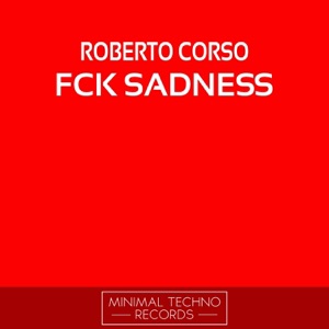 Fck Sadness - EP