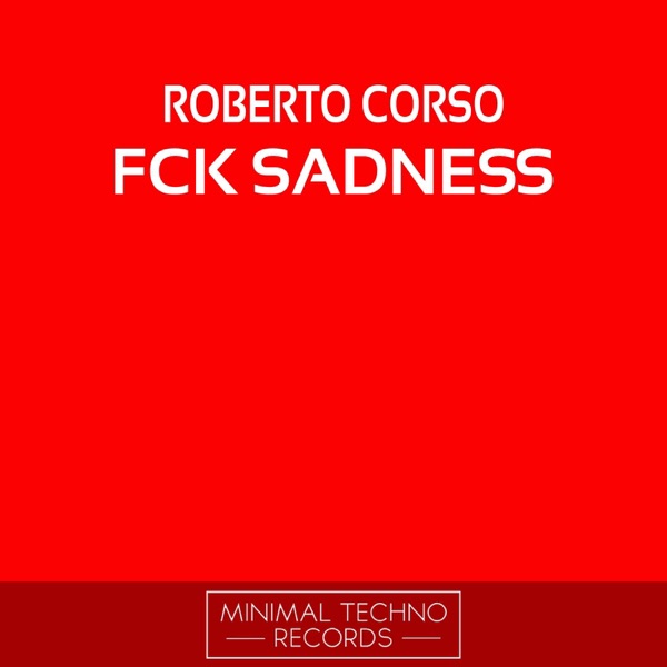 Fck Sadness - EP