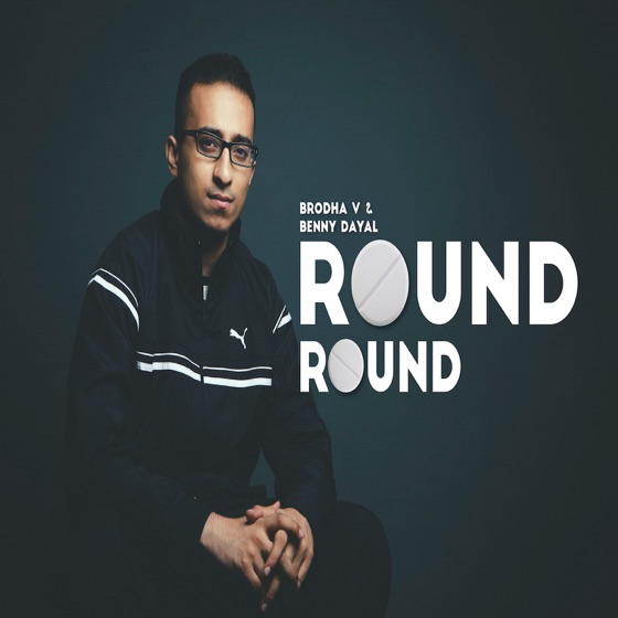 Cover artwork for Round Round (feat. Benny Dayal)