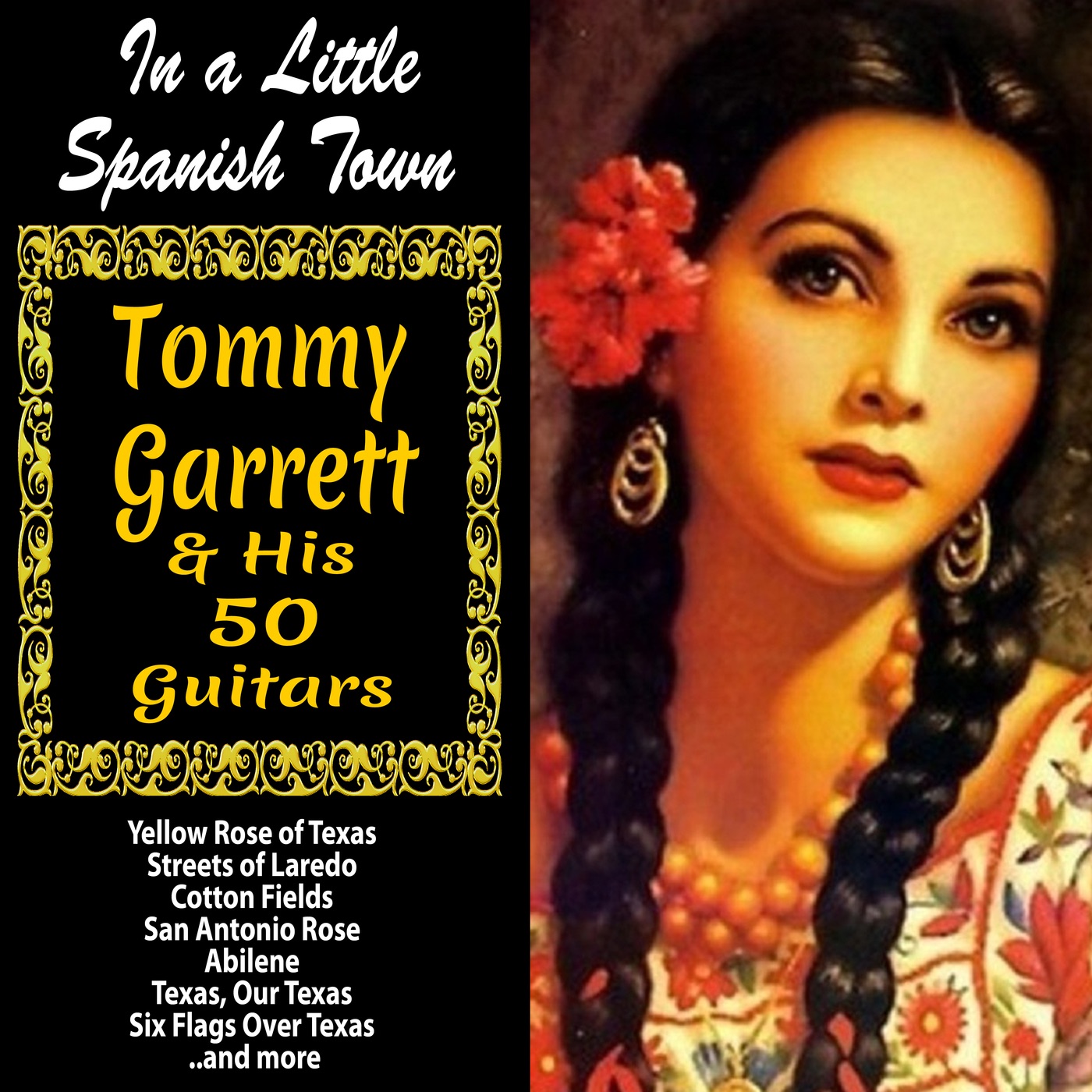 In a Little Spanish Town : Tommy Garrett and His 50 Guitars