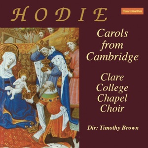 Hodie Carols From Cambridge