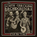 The South Carolina Broadcasters - When the Roses Bloom in Dixieland