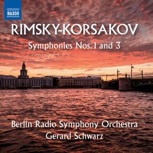 Rimsky-Korsakov: Symphonies Nos. 1 & 3