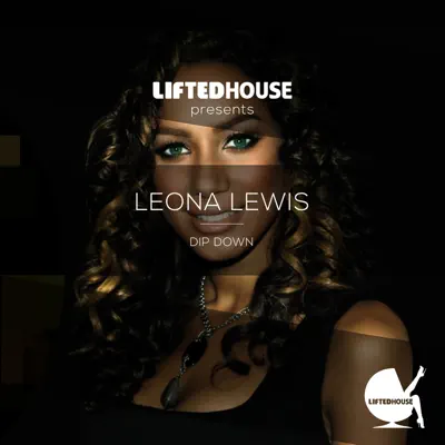 Dip Down (Sidelmann Radio Edit) - Single - Leona Lewis