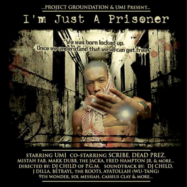 I'm Just a Prisoner (Mixed By DJ Child)
