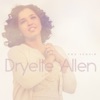Dryelle Allen - Oportunidade