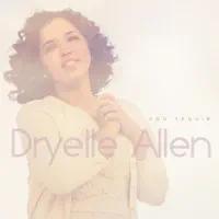 Oportunidade — Dryelle Allen