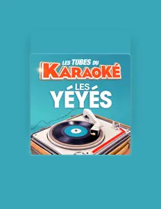 Les Tubes du Karaoké सुनें, म्यूज़िक वीडियो देखें, बायो पढ़ें, दौरे की तारीखें और बहुत कुछ देखें!