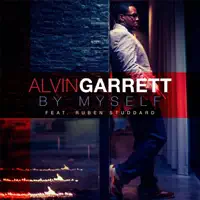By Myself (feat. Ruben Studdard) — Alvin Garrett