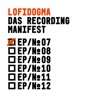 Lofidogma (Ep 07) - EP