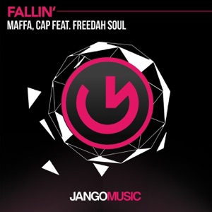 Fallin' (feat. Freedah Soul) - Single