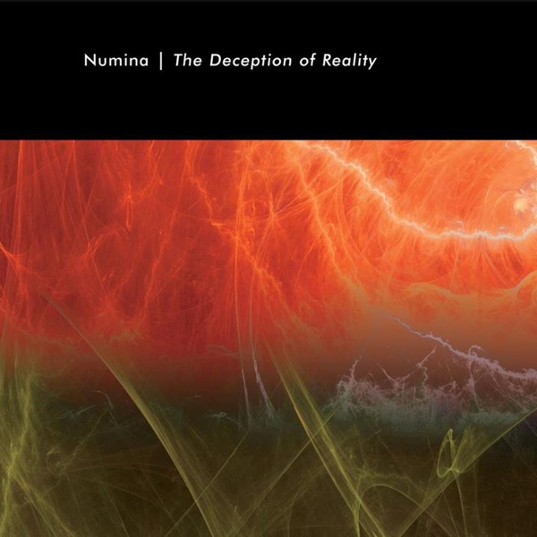 The Deception of Reality - Numina