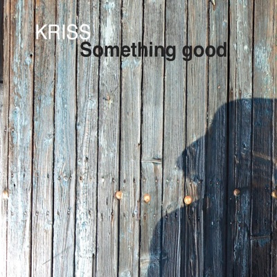 Something Good - Single