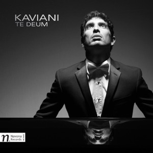 Kaviani: Te Deum - EP