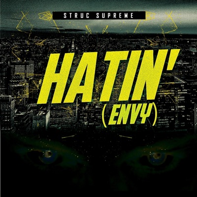 Hatin' - Single