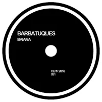 Baiana (Cosme Martin & Christian Vila Remix) — Barbatuques