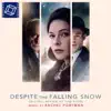 Stream & download Despite the Falling Snow (Original Motion Picture Soundtrack)