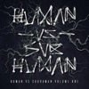 Human Vs Subhuman - EP