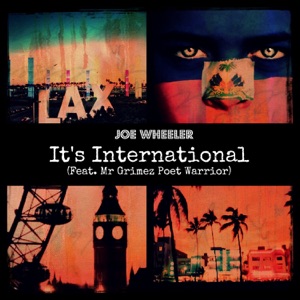 It's International (feat. Mr Grimez Poet Warrior)