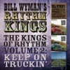 The Kings of Rhythm, Vol. 2: Keep On Truckin'