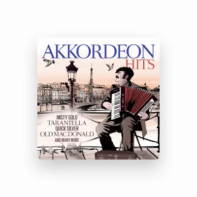 Akkordeon Music Band सुनें, म्यूज़िक वीडियो देखें, बायो पढ़ें, दौरे की तारीखें और बहुत कुछ देखें!