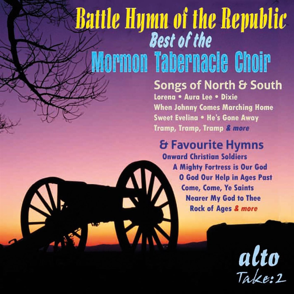 Battle Hymn of The Republic: Very Best of the Mormon Tabernacle