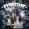 Everyday (feat. YFN Lucci) - Ralo lyrics