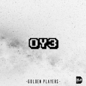 Oy3 (Radio Edit) - Golden Players