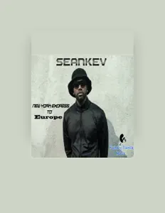 SeanKevを聴いたり、ミュージックビデオを鑑賞したり、経歴やツアー日程などを確認したりしましょう！