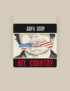 Listen to Supa Soop, watch music videos, read bio, see tour dates & more!
