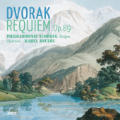 Dvořák: Requiem - Czech Philharmonic Choir, カレル・アンチェル & チェコ・フィルハーモニー管弦楽団