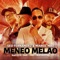 Meneo Melao (feat. DJ El Dan & Paky Madarena) - Seo Fernandez & Maikel Miki lyrics