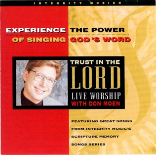 Don Moen Trust In The Lord 
