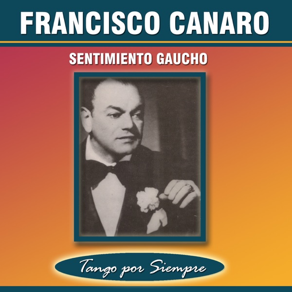 Sentimiento Gaucho
