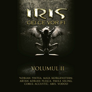 Cei ce vor fi (Volumul II)