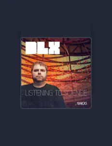 DLXを聴いたり、ミュージックビデオを鑑賞したり、経歴やツアー日程などを確認したりしましょう！