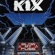 Don't Close Your Eyes - KIX