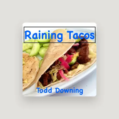 Listen to Todd Downing, watch music videos, read bio, see tour dates & more!