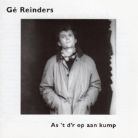 As 'T D'r Op Aan Kump - Gé Reinders